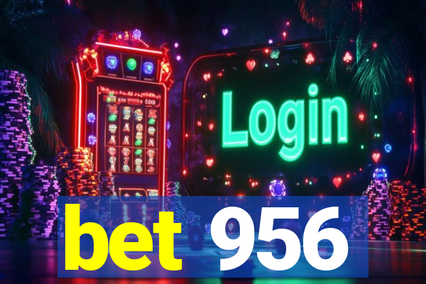 bet 956